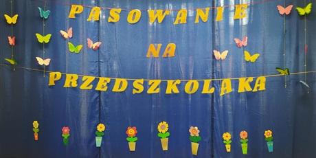 Powiększ grafikę: pasowanie-na-przedszkolaka-312041.jpg